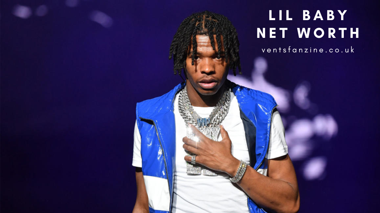 Lil Baby Net Worth