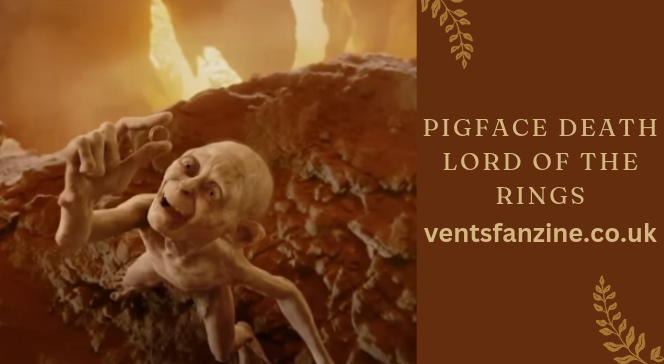 pigface death lord of the rings